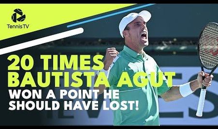 20 times Bautista Agut won a point he should have lost