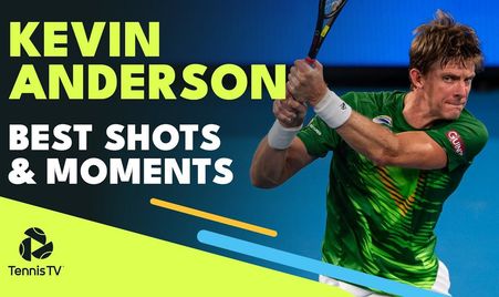 Kevin Anderson - Best shots and moments