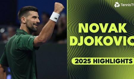Novak Djokovic 2025 Highlight Reel