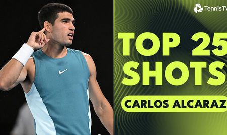 Alcaraz Top 25 Shots