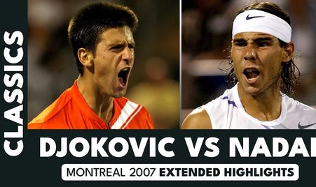 2007 Montreal Djokovic Nadal